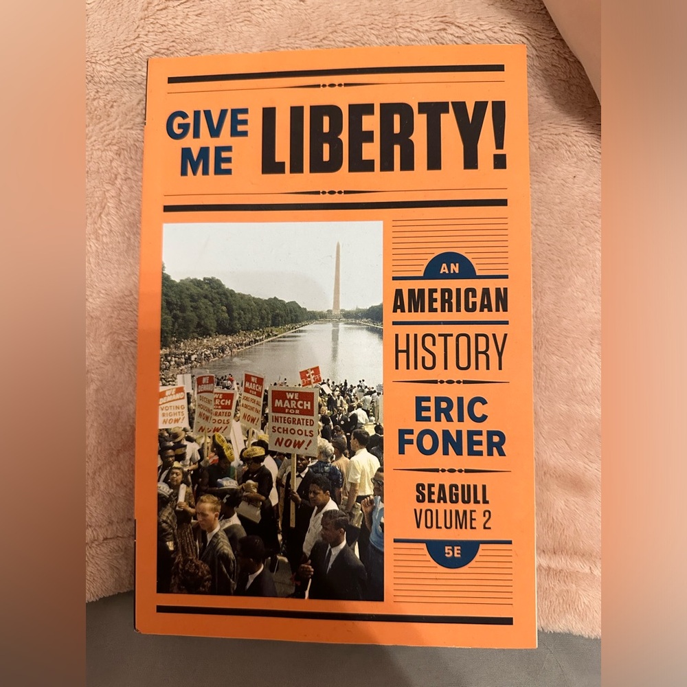 Give me liberty history book
